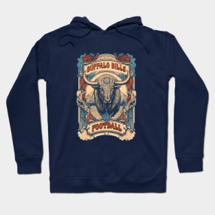 Old western Buffralo Bills Poster Hoodie